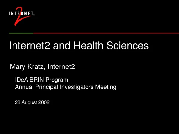 Internet2 and Health Sciences Greg Wood, Internet2