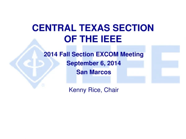 CENTRAL TEXAS SECTION  OF THE IEEE