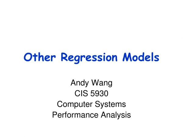 Other Regression Models