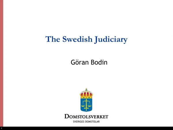 The Swedish Judiciary