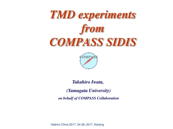 TMD experiments  from  COMPASS SIDIS