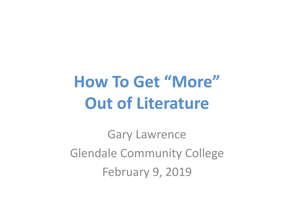 how to get more out of literature