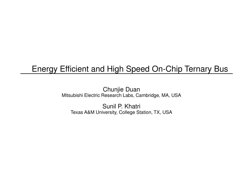 energy efficient and high speed on chip ternary bus
