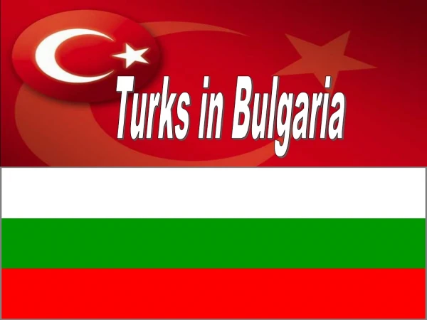 Turks in Bulgaria