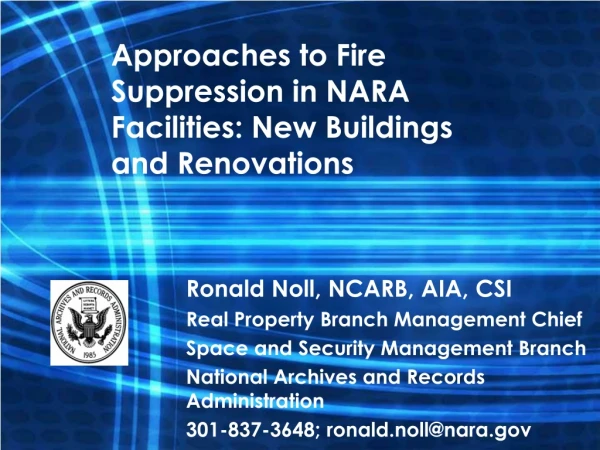 Approaches to Fire Suppression in NARA Facilities: New Buildings and Renovations