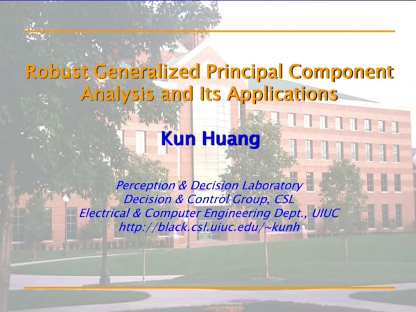 Robust Generalized Principal Component Analysis and Its Applications