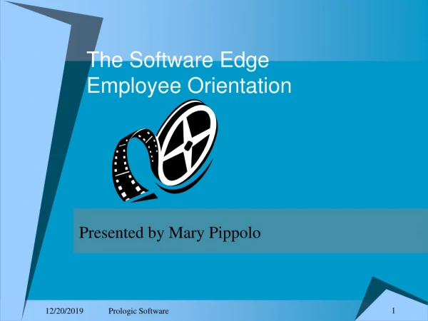 The Software Edge Employee Orientation