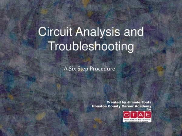 Circuit Analysis and Troubleshooting