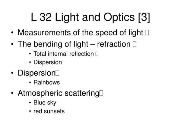 L 32 Light and Optics [3]