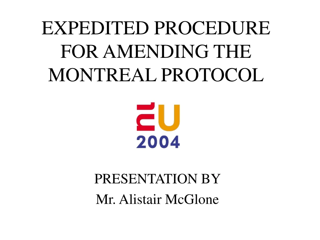 expedited procedure for amending the montreal protocol