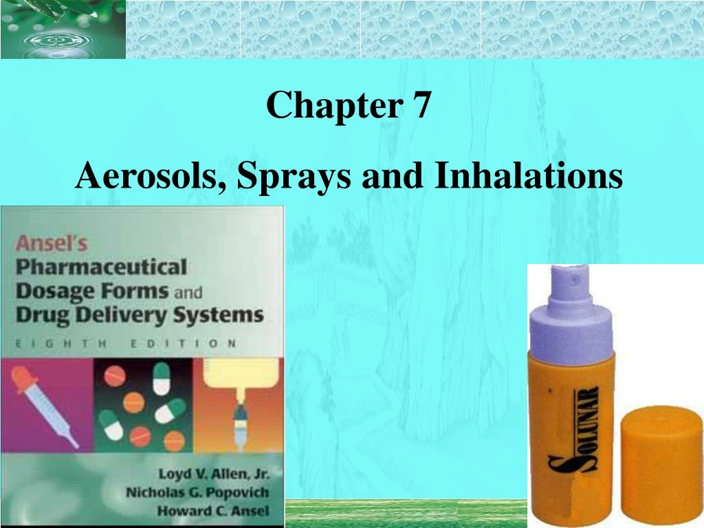chapter 7 aerosols sprays and inhalations