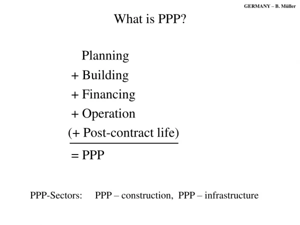 What is PPP?