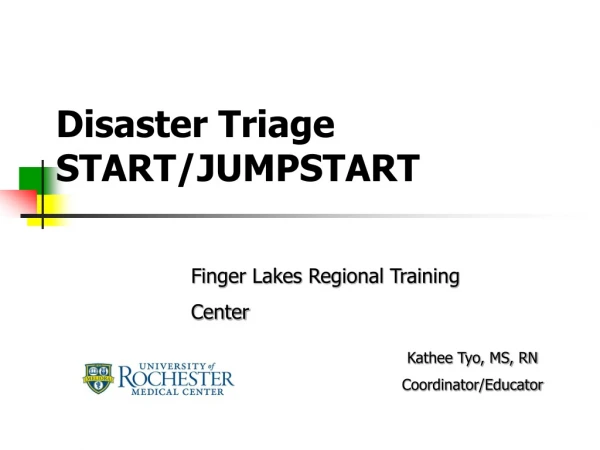 Disaster Triage START/JUMPSTART
