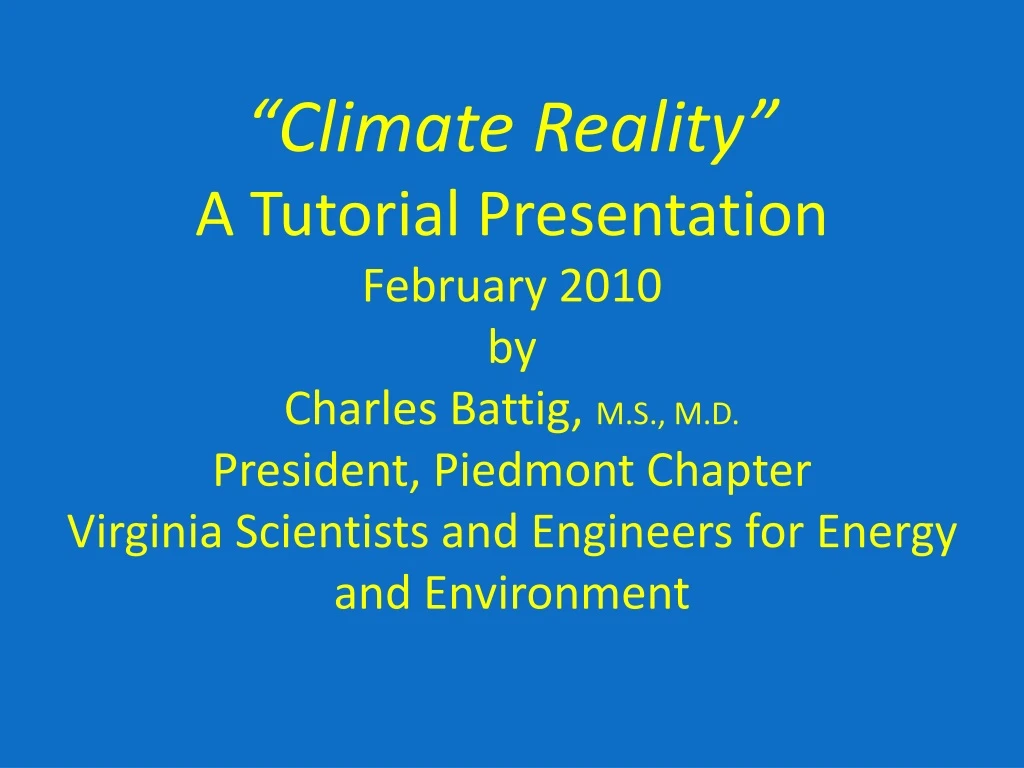climate reality a tutorial presentation february