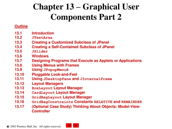 Chapter 13 – Graphical User Components Part 2