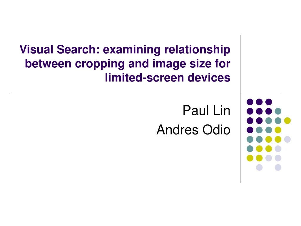 visual search examining relationship between cropping and image size for limited screen devices