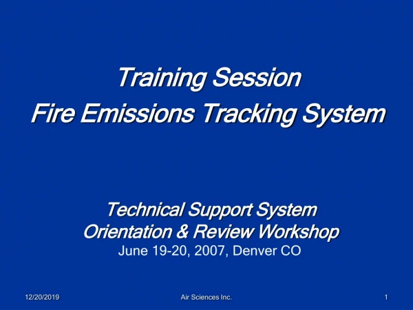 Training Session  Fire Emissions Tracking System