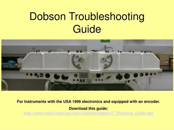 Dobson Troubleshooting Guide