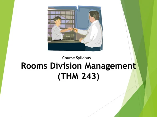 Rooms  Division Management  ( THM  243)