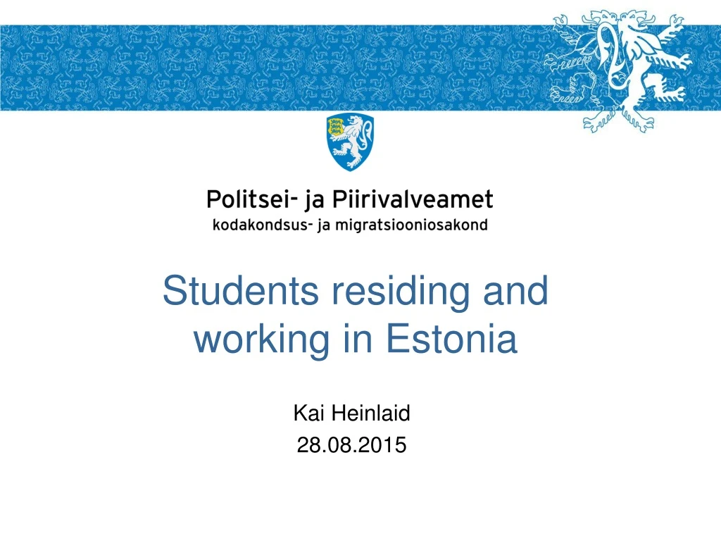 students residing and working in estonia