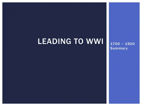 Leading to WWI