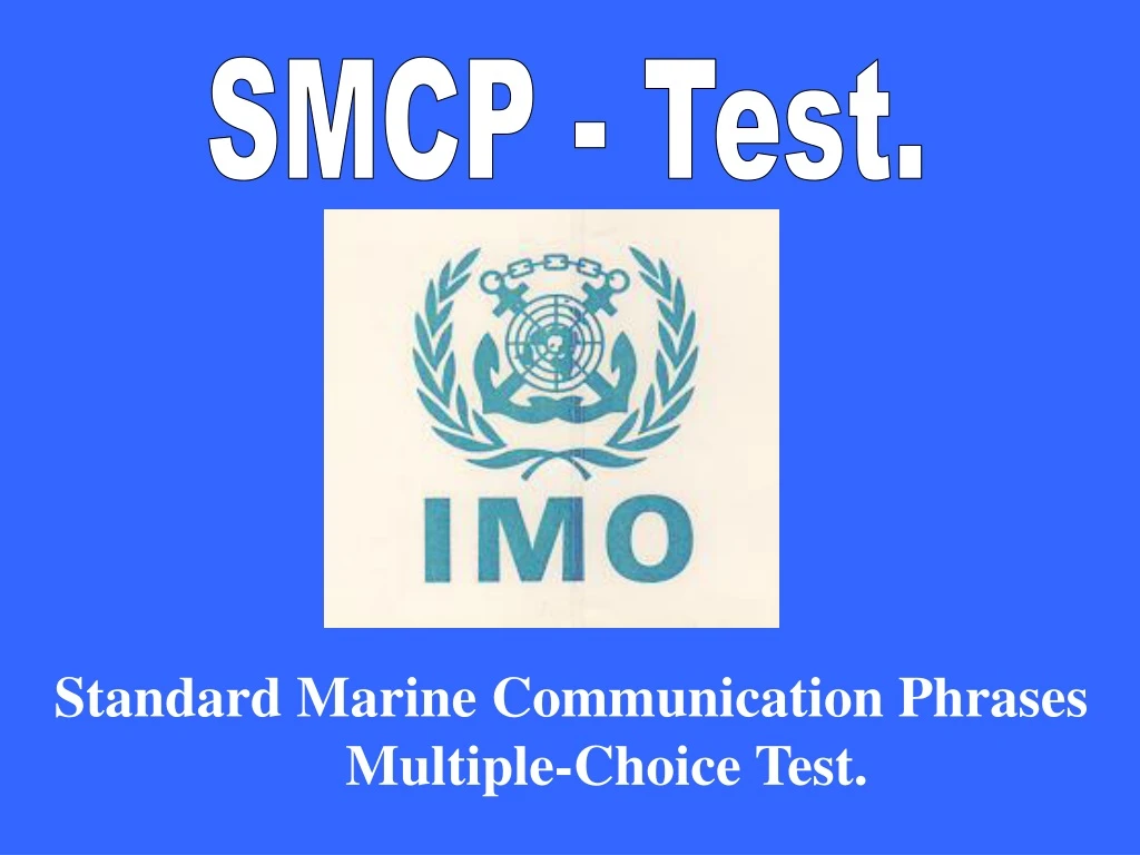 smcp test