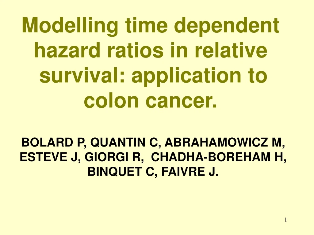 modelling time dependent hazard ratios
