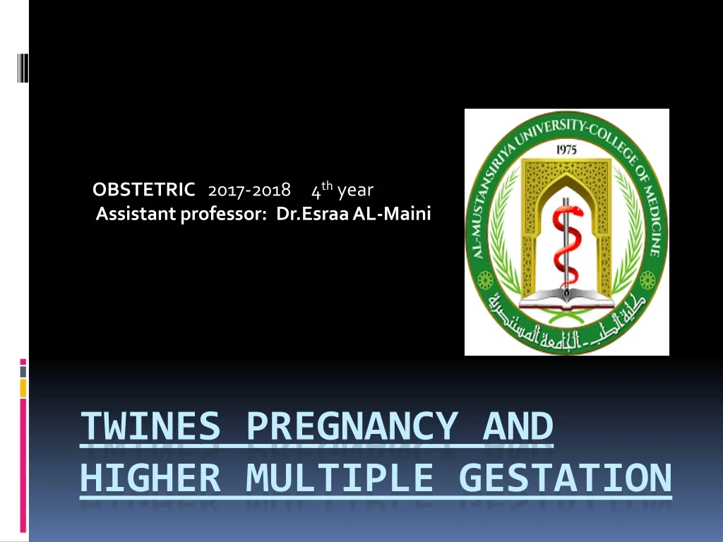 obstetric 2017 2018 4 th year assistant professor dr esraa al maini