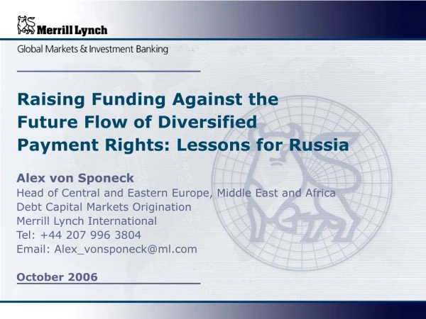 Raising Funding Against the Future Flow of Diversified  Payment Rights: Lessons for Russia
