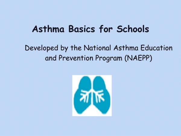Asthma Basics for Schools