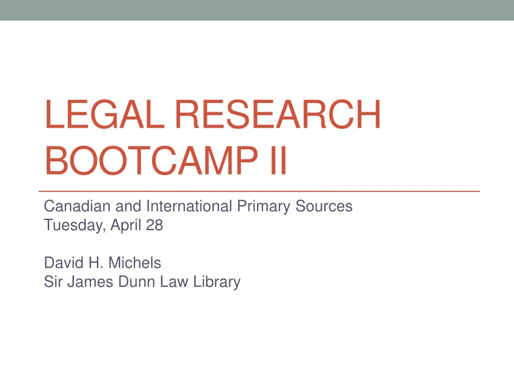 legal research bootcamp ii