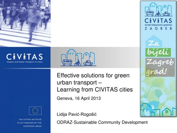 Effective solutions for green  urban transport –  Learning from CIVITAS cities