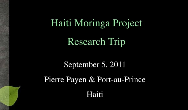 Haiti Moringa Project Research Trip