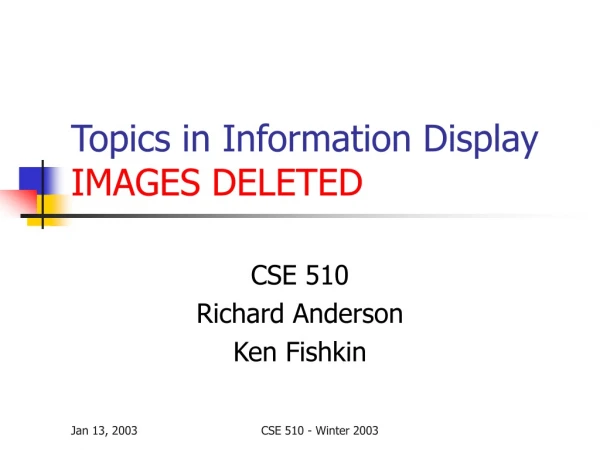 Topics in Information Display IMAGES DELETED