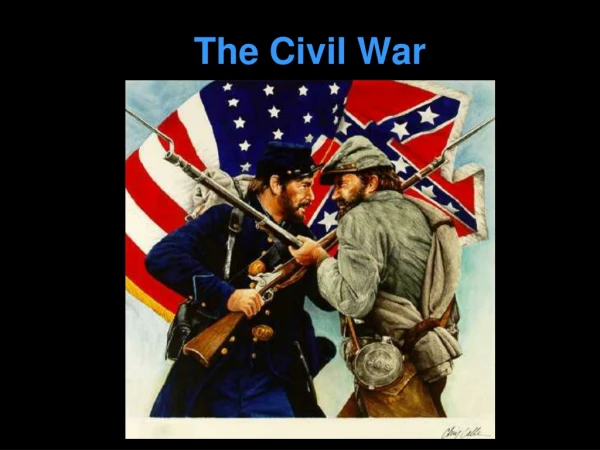 The Civil War