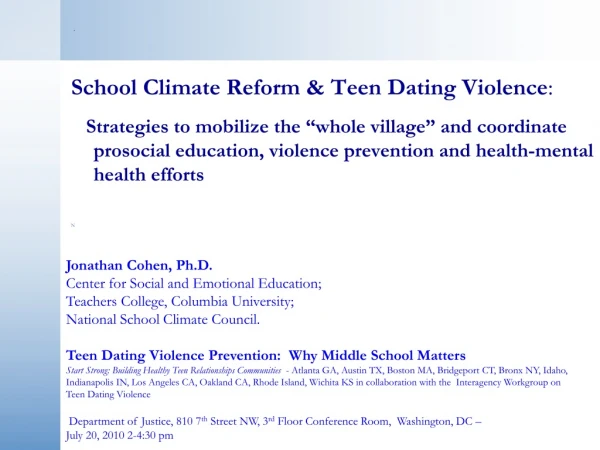 School Climate Reform &amp; Teen Dating Violence :