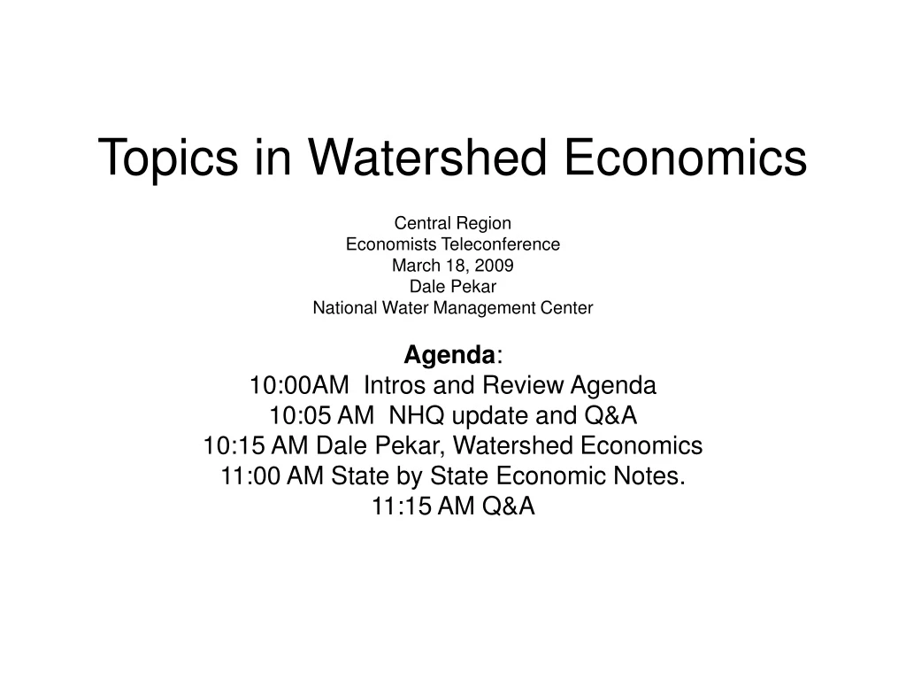 topics in watershed economics