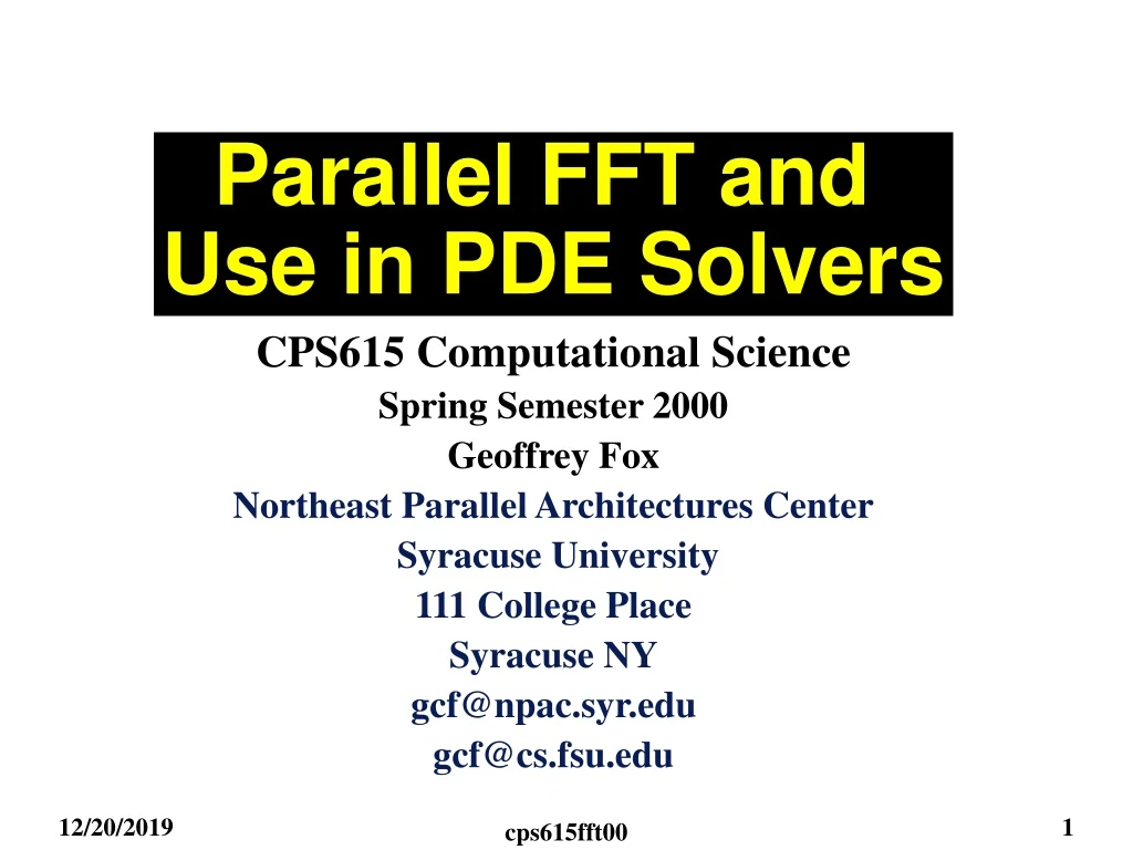 parallel fft and use in pde solvers