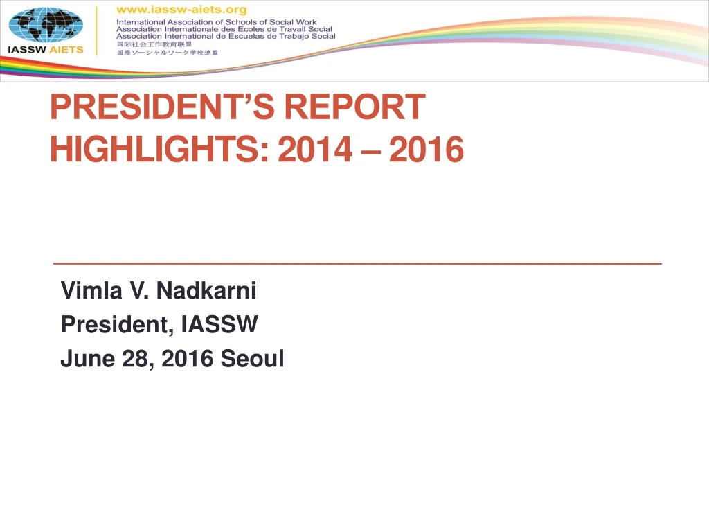 president s report highlights 2014 2016