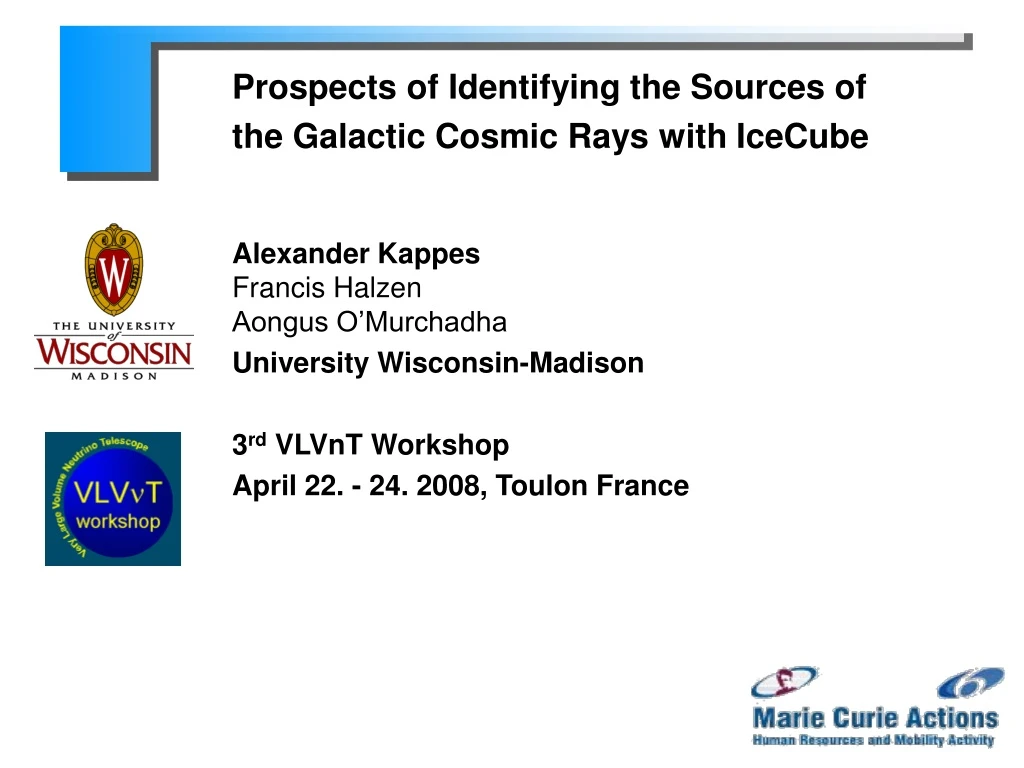 prospects of identifying the sources of the galactic cosmic rays with icecube