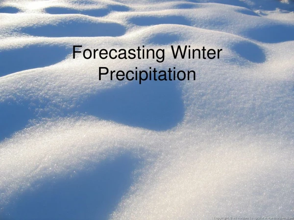 Forecasting Winter Precipitation