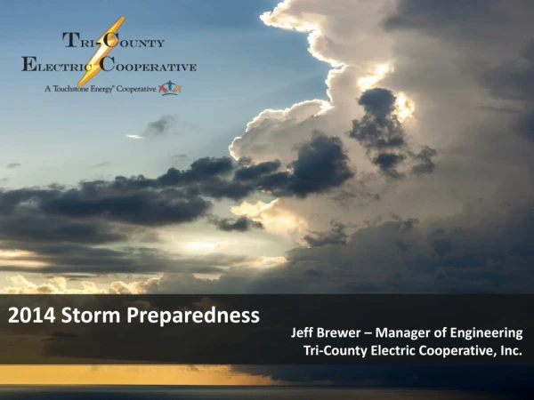 2014 Storm Preparedness