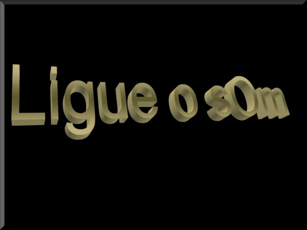 Ligue o sOm