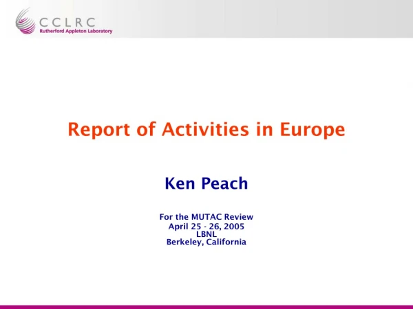 Report of Activities in Europe