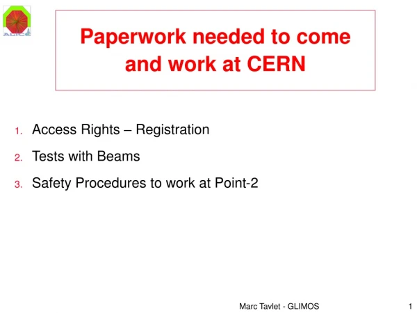 Paperwork needed to come and work at CERN