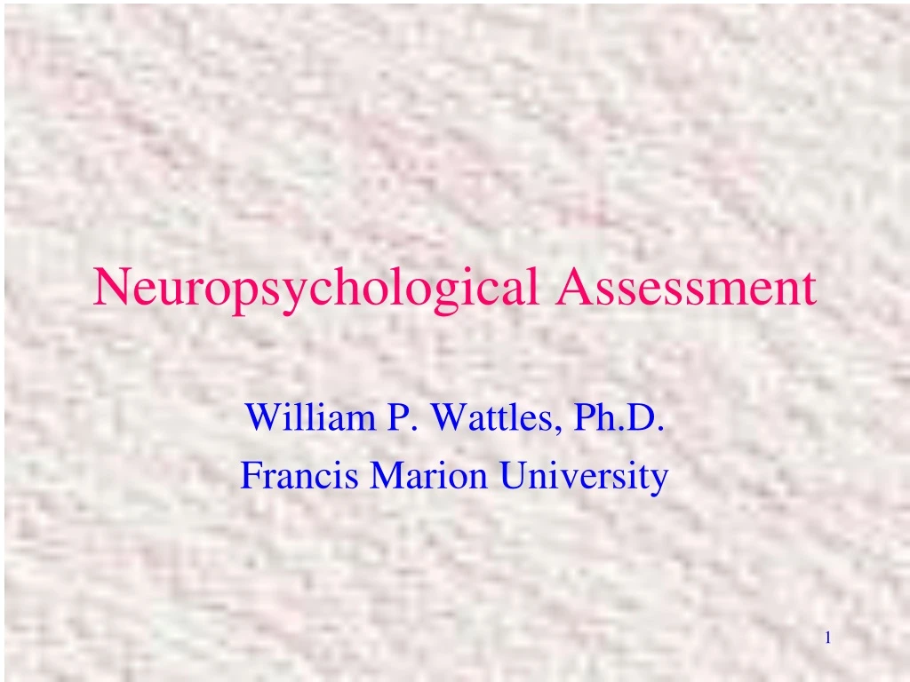 PPT - Neuropsychological Assessment PowerPoint Presentation, Free ...