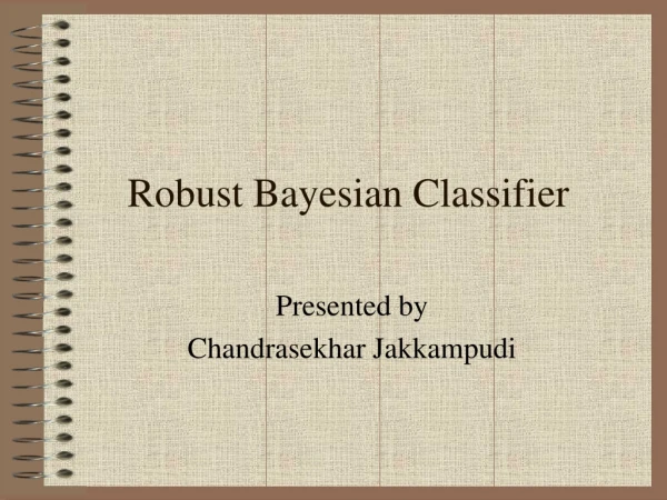 Robust Bayesian Classifier