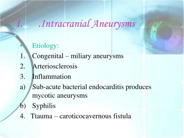 .Intracranial Aneurysms