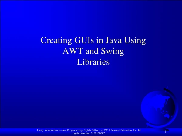 Creating GUIs in Java Using AWT and Swing Libraries