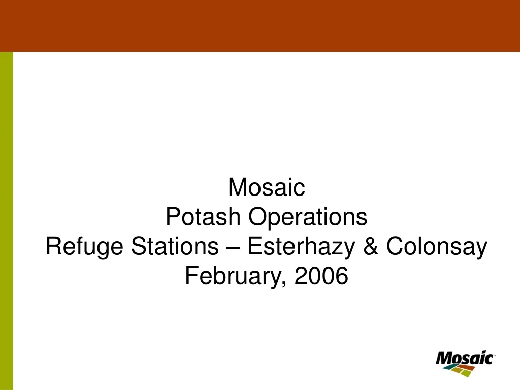 mosaic potash operations refuge stations esterhazy colonsay february 2006